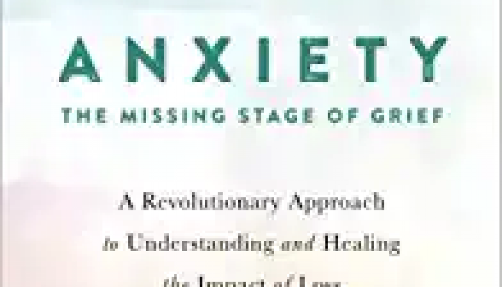 book_AnxietyTheMissingStageofGrief