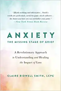 book_AnxietyTheMissingStageofGrief